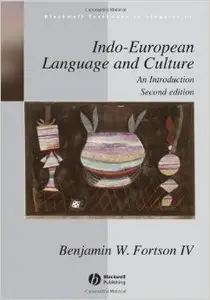 Indo-European Language and Culture: An Introduction, 2 edition