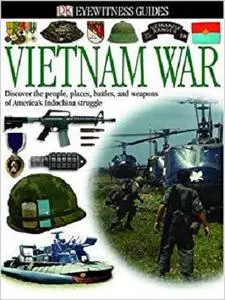 Vietnam War (Eyewitness Guides)