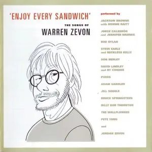Various Artists - Enjoy Every Sandwich: The Songs Of Warren Zevon (2004)