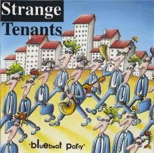 Strange Tenants - Blue Beat Party (1993)