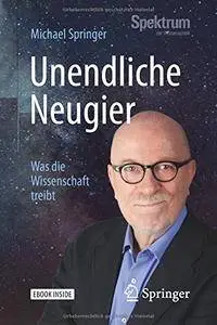 Unendliche Neugier: Was die Wissenschaft treibt (repost)