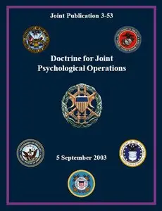 JP 3-53, Joint Doctrine for Psychological Operations, 05 September 2003 