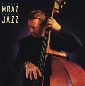 George Mraz - Jazz (1996)