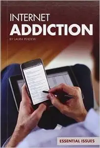 Internet Addiction (Essential Issues)