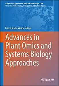 Advances in Plant Omics and Systems Biology Approaches