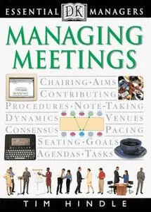 Essential Managers: Managing Meetings