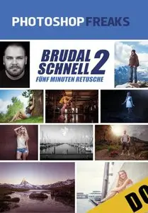 Photoshop Freaks Brudal Schnell 2