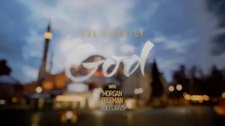 NG. - The Story of God with Morgan Freeman Series 3: Part 6 Holy Laws (2019)