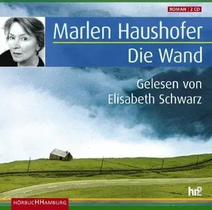 Marlen Haushofer - Die Wand