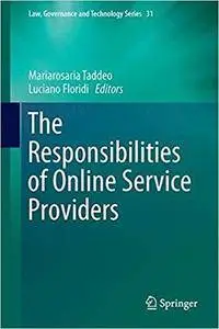 The Responsibilities of Online Service Providers