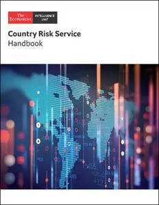 The Economist (Intelligence Unit) - Country Risk Service : Handbook (2020)