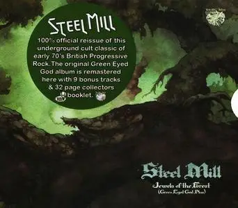 Steel Mill - Jewels of the Forest (Green Eyed God Plus) (1972) [Reissue 2010]