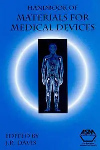 Handbook of Materials for Medical Devices (Repost)