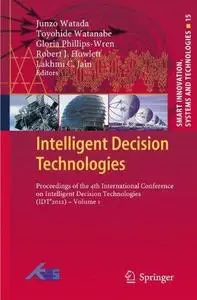 Intelligent Decision Technologies: Proceedings of the 4th International Conference on Intelligent Decision Technologies (IDT´20