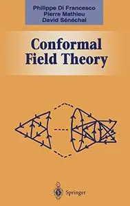 Conformal Field Theory (Repost)