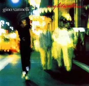 Gino Vannelli - 15 albums