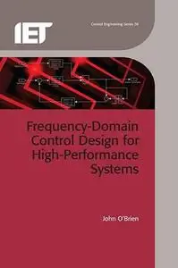 Frequency-domain Control Design for High Performance Systems