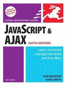 JavaScript and Ajax for the Web, Sixth Edition (repost)