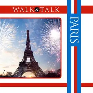 «Walk and Talk Paris» by Alison Landes,Sonia Landes