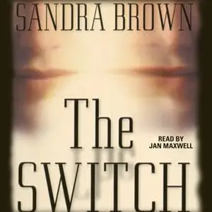 «The Switch» by Sandra Brown