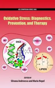 Oxidative Stress: Diagnostics, Prevention, and Therapy