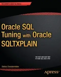 Oracle SQL Tuning with Oracle SQLTXPLAIN [Repost]