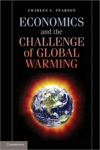 Economics and the Challenge of Global Warming (repost)