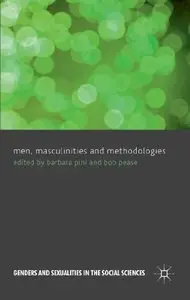 Men, Masculinities and Methodologies (repost)