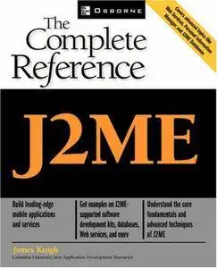 J2ME: The Complete Reference (Repost)