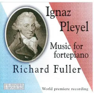 Music for the fortepiano-R.Fuller - Pleyel I (1757-1813)