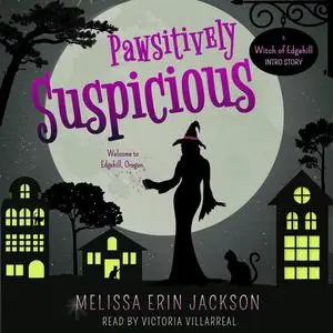 «Pawsitively Suspicious» by Melissa Erin Jackson