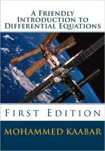 A Friendly Introduction to Differential Equations