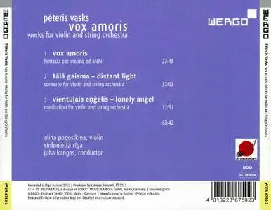 Alina Pogostkina, Sinfonietta Riga, Juha Kangas - Peteris Vasks: Vox Amoris - Works for Violin and String Orchestra (2012)