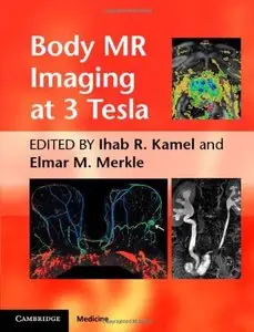 Body MR Imaging at 3 Tesla (repost)
