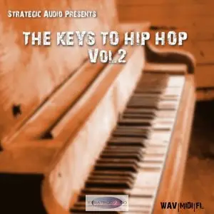 Strategic Audio The Keys To Hip Hop Vol.2 [WAV/MiDi/FLP]