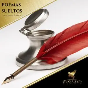 «Poemas sueltos» by Federico García Lorca