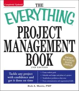 The Everything Project Management Book