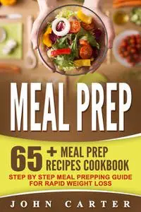 «Meal Prep» by John Carter