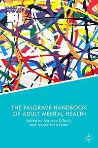 The Palgrave Handbook of Adult Mental Health (Repost)