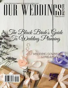 Our Weddings Magazine - Summer 2018