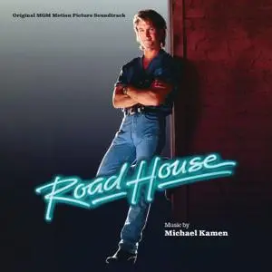 Michael Kamen - Road House (30th Anniversary Epanded) (2019)