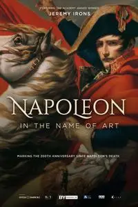 Napoleon - In the Name of Art (2021)