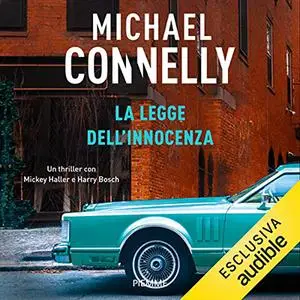 «La legge dell'innocenza» by Michael Connelly