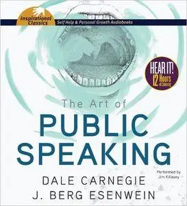 The Art of Public Speaking [Audiobook]