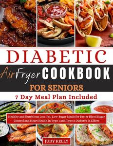 Diabetic Airfryer Cookbook for Seniors