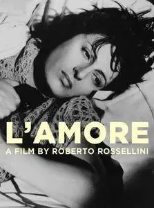 L'amore / L'Amore / Любовь (1948)