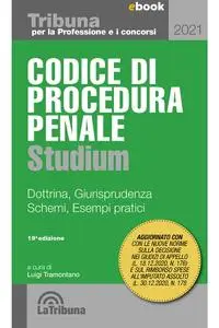 Luigi Tramontano - Codice di procedura penale studium 2021