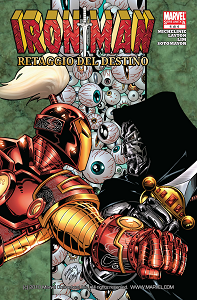 Iron Man - Retaggio Del Destino - Volume 4