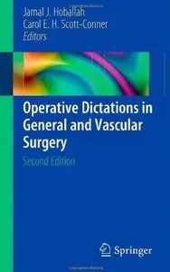 Operative Dictations in General and Vascular Surgery (2nd edition) [Repost]