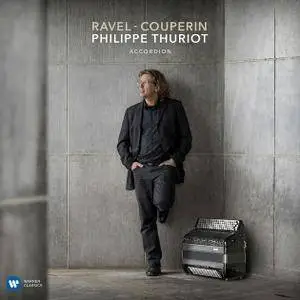 Philippe Thuriot - Ravel – Couperin (2018)